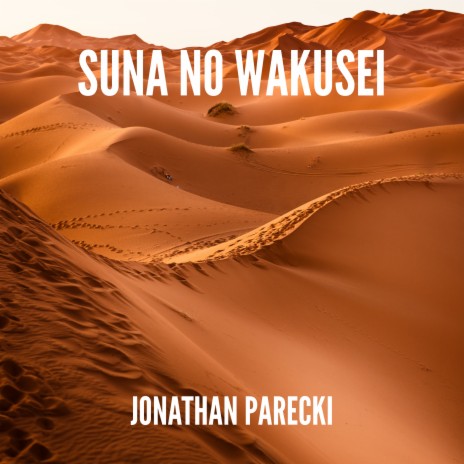 Suna no Wakusei | Boomplay Music