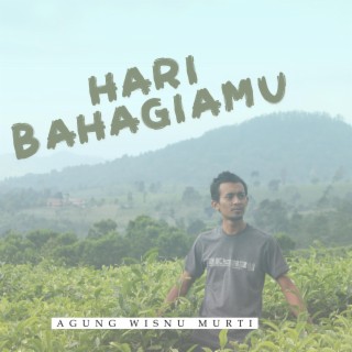 Hari Bahagiamu