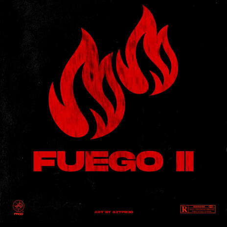 Fuego 2.0 | Boomplay Music