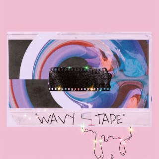 Wavy Tape