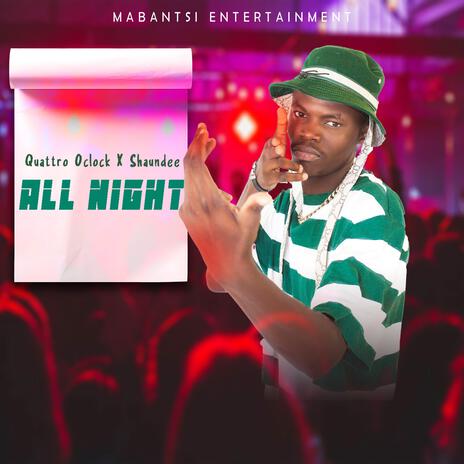 All Night | Boomplay Music