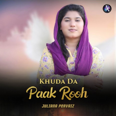 Khuda Da Paak Rooh | Boomplay Music