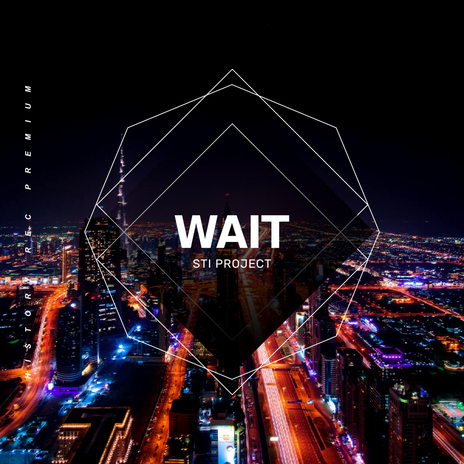 Wait | Boomplay Music