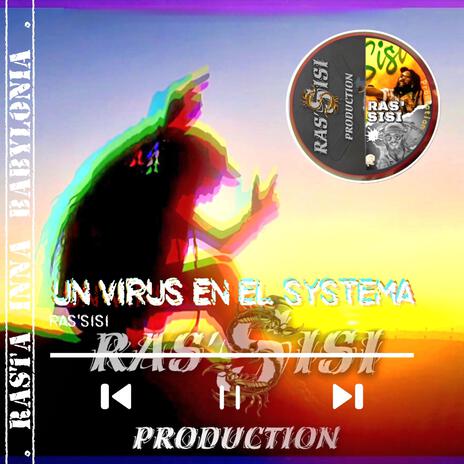 Un Virus En El Systema