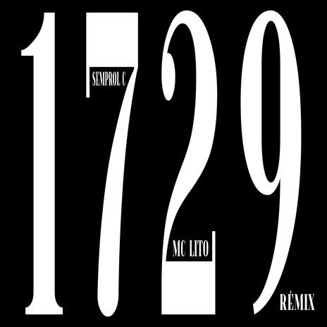 1729 ft. MC Lito & Outhy | Boomplay Music