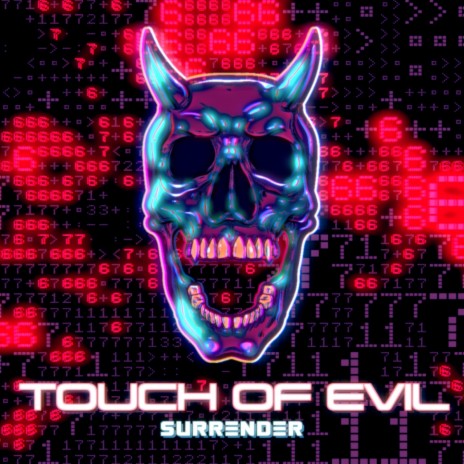 Touch Of Evil | Boomplay Music