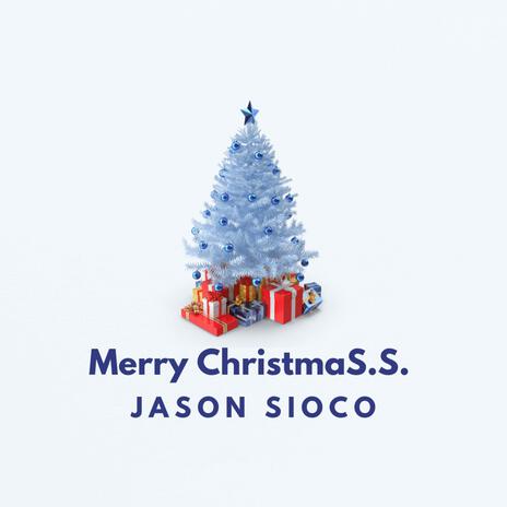 Merry ChristmaS.S. | Boomplay Music