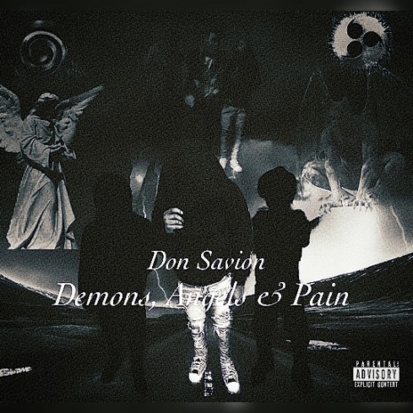 Demons Angels & Pain | Boomplay Music