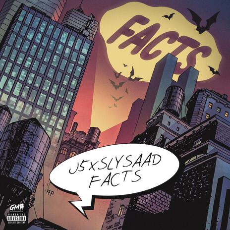 FACTS ft. Sly Saad | Boomplay Music