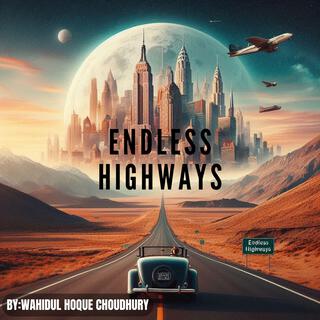 Endless Highways