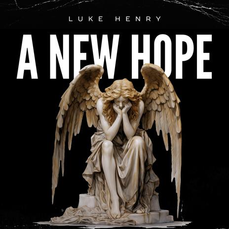 A NEW HOPE | Boomplay Music