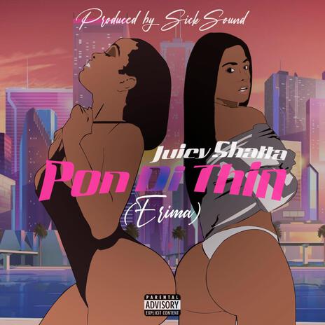 Pon Di Thin | Boomplay Music