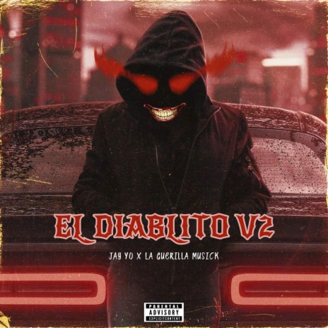 El Diablito v2 ft. La Guerrilla Musick | Boomplay Music