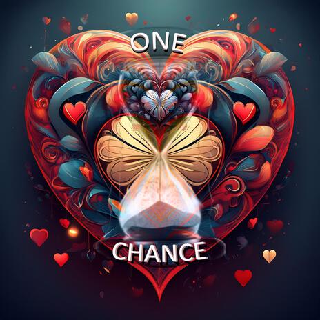 One Chance | Boomplay Music