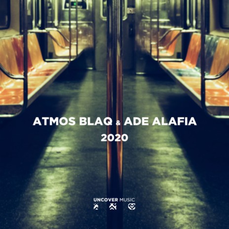 2020 (Atmospheric Mix) ft. Ade Alafia