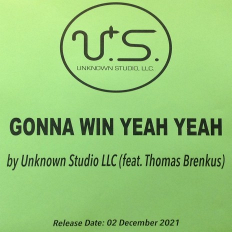 Gonna Win Yeah Yeah ft. Thomas Brenkus | Boomplay Music