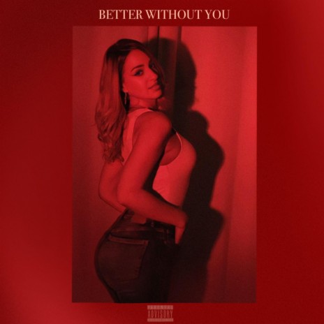 Better without you | Boomplay Music