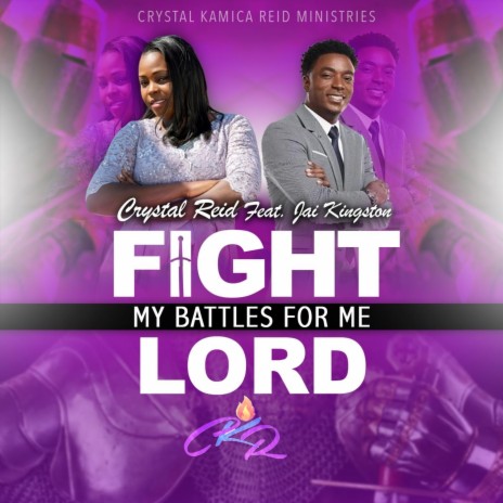 Fight My Battles for Me Lord (feat. Jai Kingston)