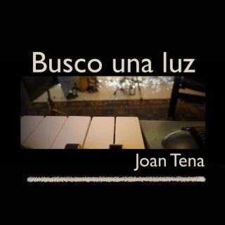 Busco una luz lyrics | Boomplay Music