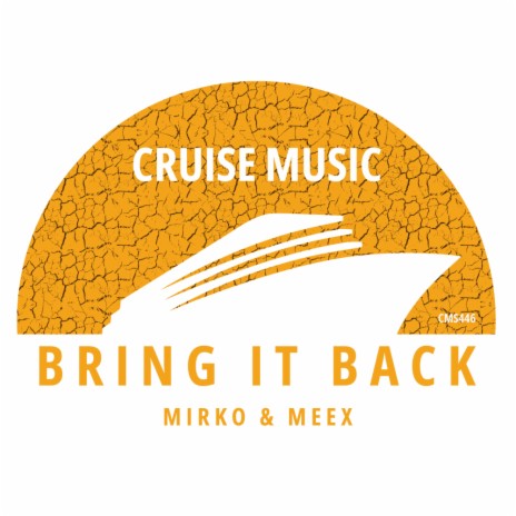 Bring It Back (Radio Edit)