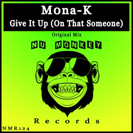 Give It Up (On That Someone) | Boomplay Music