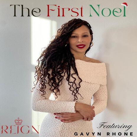 The First Noel ft. Gavyn Rhone | Boomplay Music