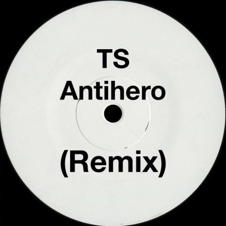 Antihero (Remix) | Boomplay Music