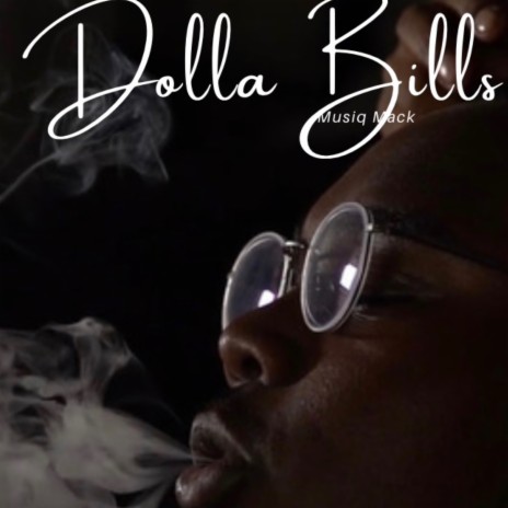 Dolla Bills | Boomplay Music