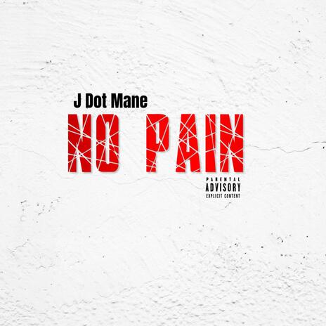 No Pain | Boomplay Music