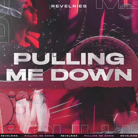 Pulling Me Down | Boomplay Music