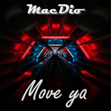 Move Ya (Extended Version) | Boomplay Music