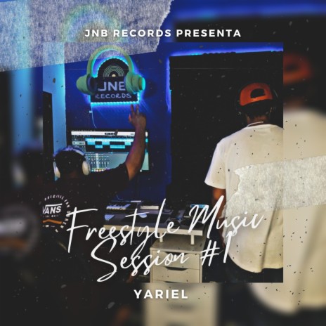 JNB Freestyle Session #1 (BFF) ft. Yariel