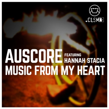 Music from my heart (Original Mix) ft. Hannah Stacia | Boomplay Music