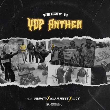 Y.D.P Anthem ft. Gravity, Kijah Jesse & IIIcy 🅴 | Boomplay Music