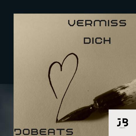 Vermiss dich❣️ | Boomplay Music