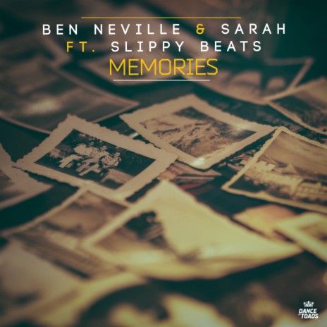 Memories (Radio Edit) ft. Sarah & Slippy Beats
