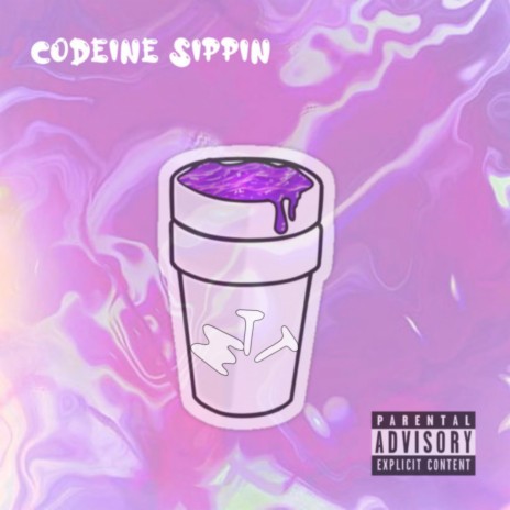 Codeine Sippin | Boomplay Music