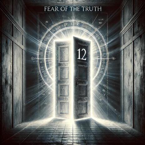 Door 12 Fear of the Truth (13 Doors to Truth Single) | Boomplay Music