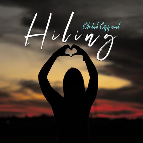 Hiling | Boomplay Music