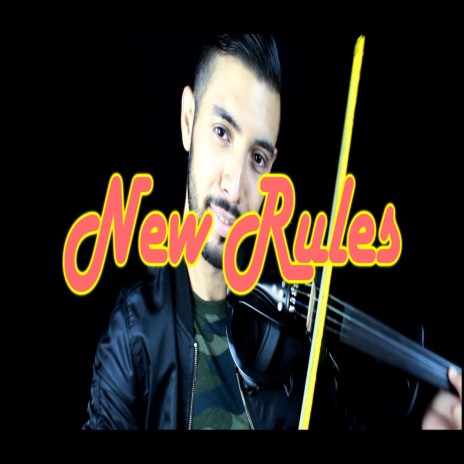 New Rules | Boomplay Music