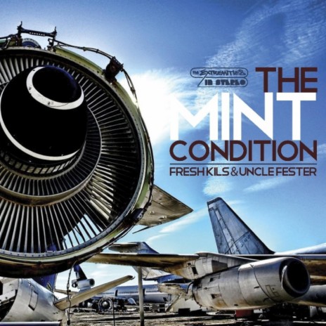 The Mint Condition Pt. 2 | Boomplay Music