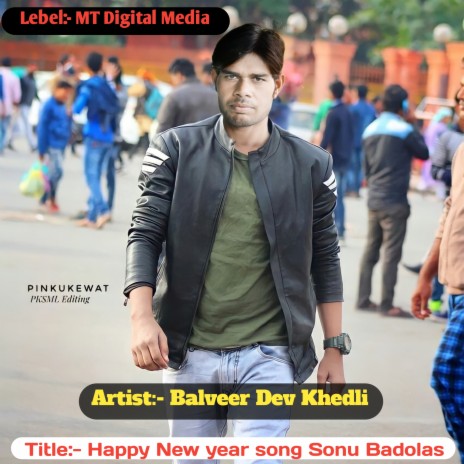 Happy New Year Song Sonu Badolas | Boomplay Music