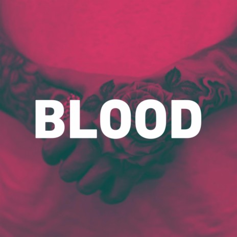 Blood