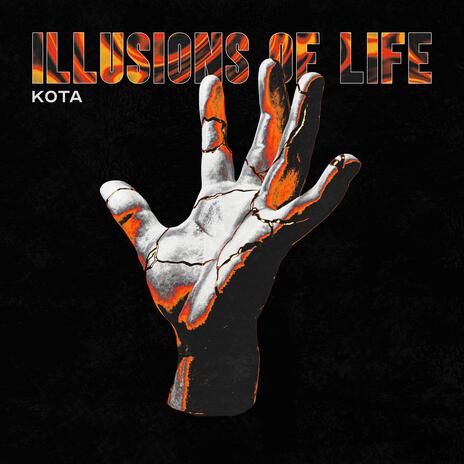 Illusions of Life | Boomplay Music