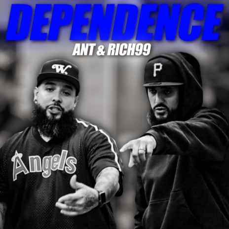 Dependence ft. Rich99