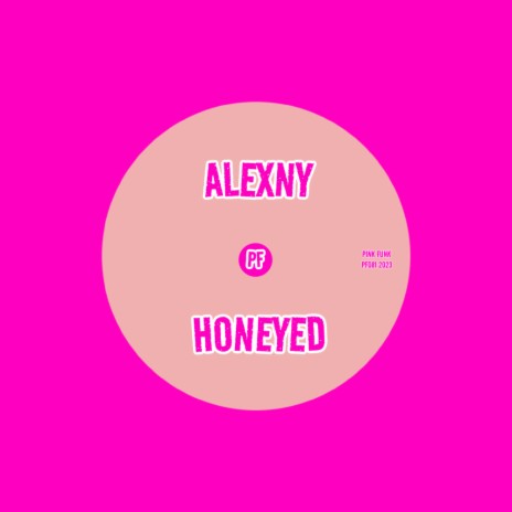 Honeyed | Boomplay Music