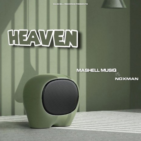 Heaven ft. Noxman | Boomplay Music