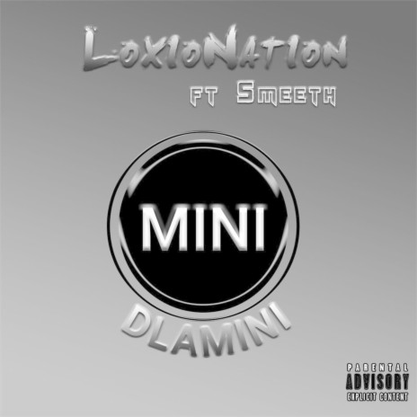 Mini Dlamini ft. Smeeth | Boomplay Music