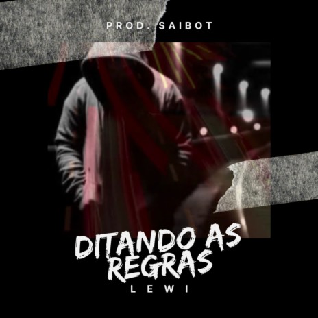 Ditando As Regras | Boomplay Music