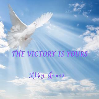 The Victory Is Yours lyrics | Boomplay Music